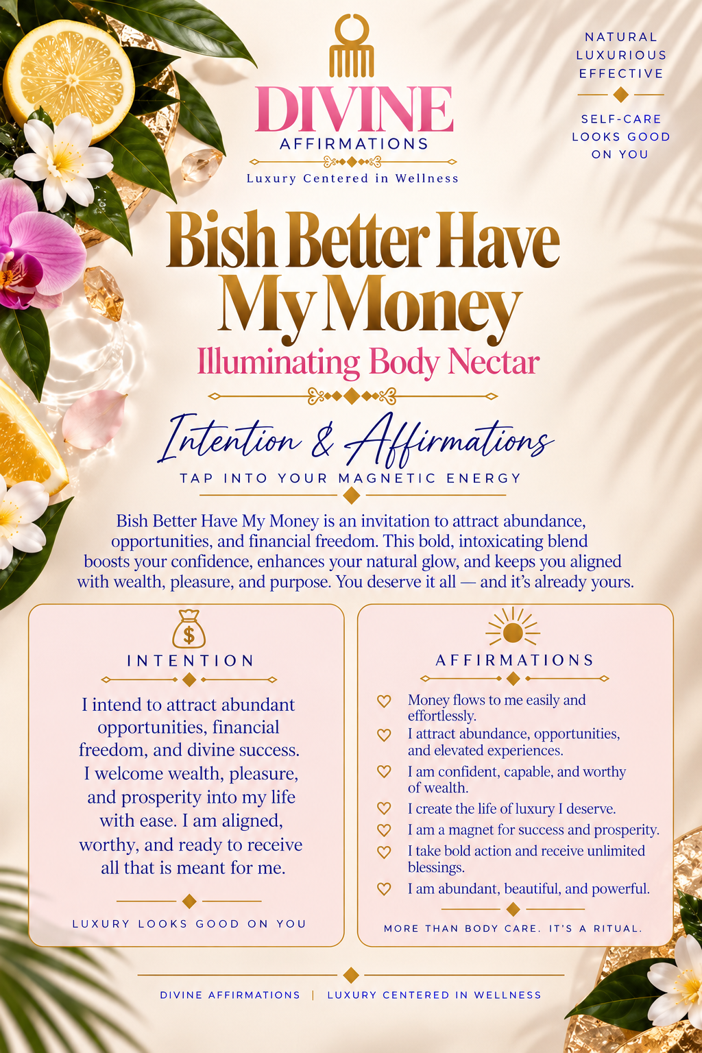 Bish Better Have my Money- Illuminating Body Nectar